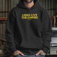 The Mandalorian Long Live The Empire Hoodie Gifts for Her