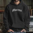 Morena Chola Chicana Mexican American Pride Hispanic Latina Hoodie Gifts for Her