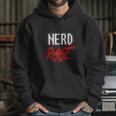 Nerd Rage Shirt Hoodie Gifts for Her