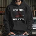 Next Stop Med School Future Doc Medical School Student Gift Graphic Design Printed Casual Daily Basic Hoodie Gifts for Her