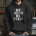 No Justice No Peace Black Lives Matter Hoodie Gifts for Her