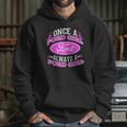 Once A Ford Girl Always A Ford Girl Npv Hoodie Gifts for Her