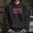 Panic At The Costco Graphic Hoodie Gifts for Her