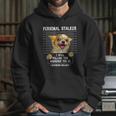 Personal Stalker Ill Follow You Wherever You Go Chihuahua Hoodie Gifts for Her