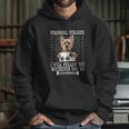 Personal Stalker I Will Follow You Yorkie Lover Hoodie Gifts for Her