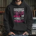 Pharmacy Technician Slingin Hoodie Gifts for Her