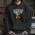 My Pin Is The Last 4 Digits Of Pi Funny Pi Hoodie Gifts for Her