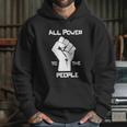 All Power To The People Panthers Party Civil Rights Graphic Design Printed Casual Daily Basic Hoodie Gifts for Her