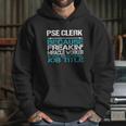 Pse Clerk Hoodie Gifts for Her