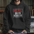 Recall Gavin Newsom Ca Governor Gavin Newsom Hoodie Gifts for Her