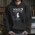 Who Is Samantha Funny Frozen Snowman Questions Hoodie Gifts for Her