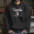 Sancho Best Pipe In Town Hoodie Gifts for Her