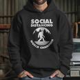 Social Distancing Bigfoot Hoodie Gifts for Her