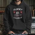 Sorry This Girl Taken Hot Funny Colombian American Columbia Hoodie Gifts for Her