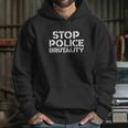 Stop Police Brutality F Hoodie Gifts for Her