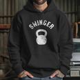 Swinger Funny Kettlebell Workout Hoodie Gifts for Her