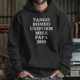 Tango Romeo Uniform Mike Papa 2020 Black Shirt Hoodie Gifts for Her