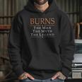 Top Selling - Burns The Man The Myth The Legend Tshirt T-Shirts - Mens T-Shirt Hoodie Gifts for Her