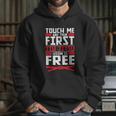 Touch Me Your First Jiu Jitsu Lesson Is Free Brazilian Bjj Hoodie Gifts for Her