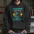 Trucker Sexual Innuendo Load Off Trucking Joke Hoodie Gifts for Her