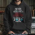 Never Underestimate Who Survived The Pandemic Dental Assistant Hoodie Gifts for Her