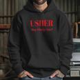 Usher Uniform May I Help You Hoodie Gifts for Her