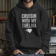 Vintage Cruisin With My Thelma For Close Friends Hoodie Gifts for Her