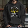 Can I Get A Watt Watt Funny Electrician Hoodie Gifts for Her