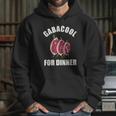 I Will Have The Gabagool For Dinner Hoodie Gifts for Her