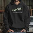 I Will Have The Gabagool Its Whats For Dinner Funny Hoodie Gifts for Her