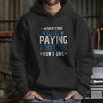 Worrying Is Like Paying A Debt You Don’T Owe Hoodie Gifts for Her