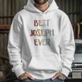 Best Joseph Ever Retro Vintage First Name Hoodie Gifts for Her