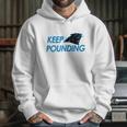 Check Out This Awesome Carolina Panthers Shirts Keep Pounding Hoodie Gifts for Her