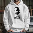 I Have A Dream Martin Luther King Hoodie Gifts for Her