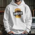 Drugs Burger Hoodie Hoodie Gifts for Her