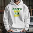 Green Bay All Day For Fans Of Green Bay Football Hoodie Gifts for Her