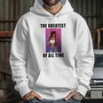 Kelly Kapowski The Greatest Of All Time Hoodie Gifts for Her