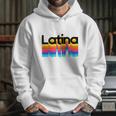 Latina Latinx Colorful Trendy 2019 Hoodie Gifts for Her