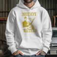 Muddy Waters Hoodie Gifts for Her