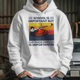 School Is Important But Clay Pigeon Shooting Is Importanter Vintage Shirt Hoodie Gifts for Her