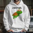 If A Turtle Loses Its Shell Is It Naked Or Is It Homeless Hoodie Gifts for Her