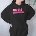 Adele Name Personalized Retro Vintage 80S 90S Style Hoodie Gifts for Women