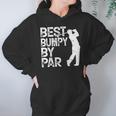 Best Bumpy By Par Golf Gift Hoodie Gifts for Women