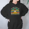 The Birds Work For The Bourgeoisie Vintage Hoodie Gifts for Women