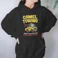 Camel Towing Funny Crude Tow Truck Recovery Workers Gift Hoodie Gifts for Women