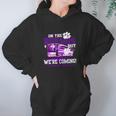 Clemson Roy Bus We Are Coming Hoodie Gifts for Women