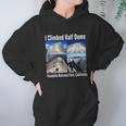 I Climbed Half Dome Yosemite National Park California Graphic Design Printed Casual Daily Basic Hoodie Gifts for Women