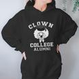 Clown College Alumni Graphic Design Printed Casual Daily Basic Hoodie Gifts for Women