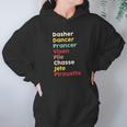 Dasher Dancer Prancer Vixen Plie Chasse Jete Pirouette Hoodie Gifts for Women