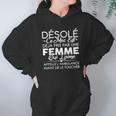 Désolé Ce Mec Est Deja Pris Par Une Femme Hoodie Gifts for Women